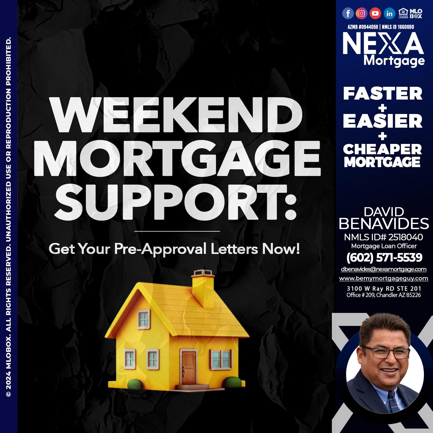 weekend - David Benavides -Mortgage Loan Officer