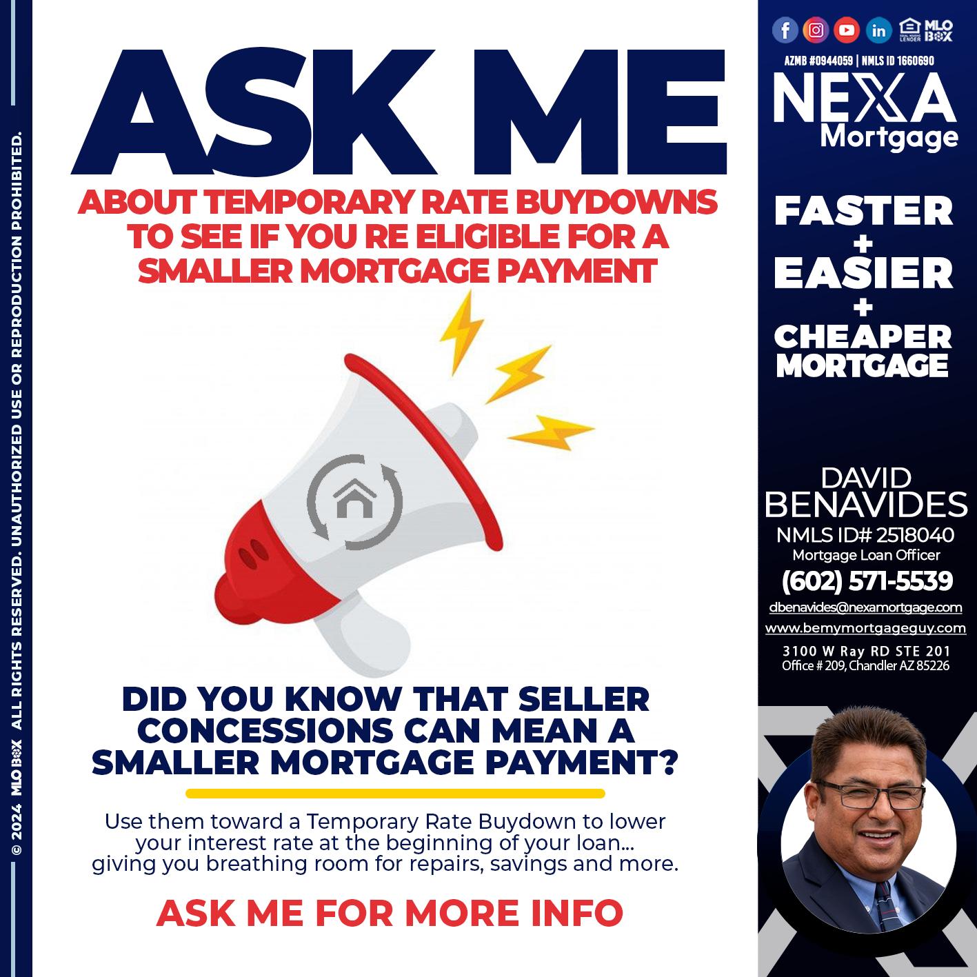 ask me - David Benavides -Mortgage Loan Officer