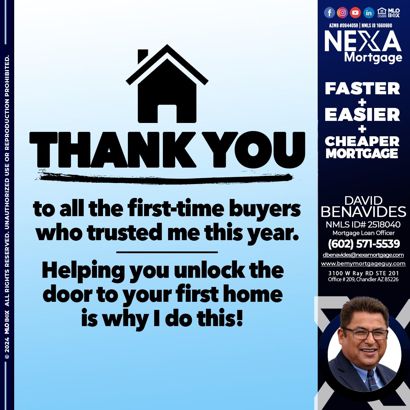 THANK YOU - David Benavides -Mortgage Loan Officer