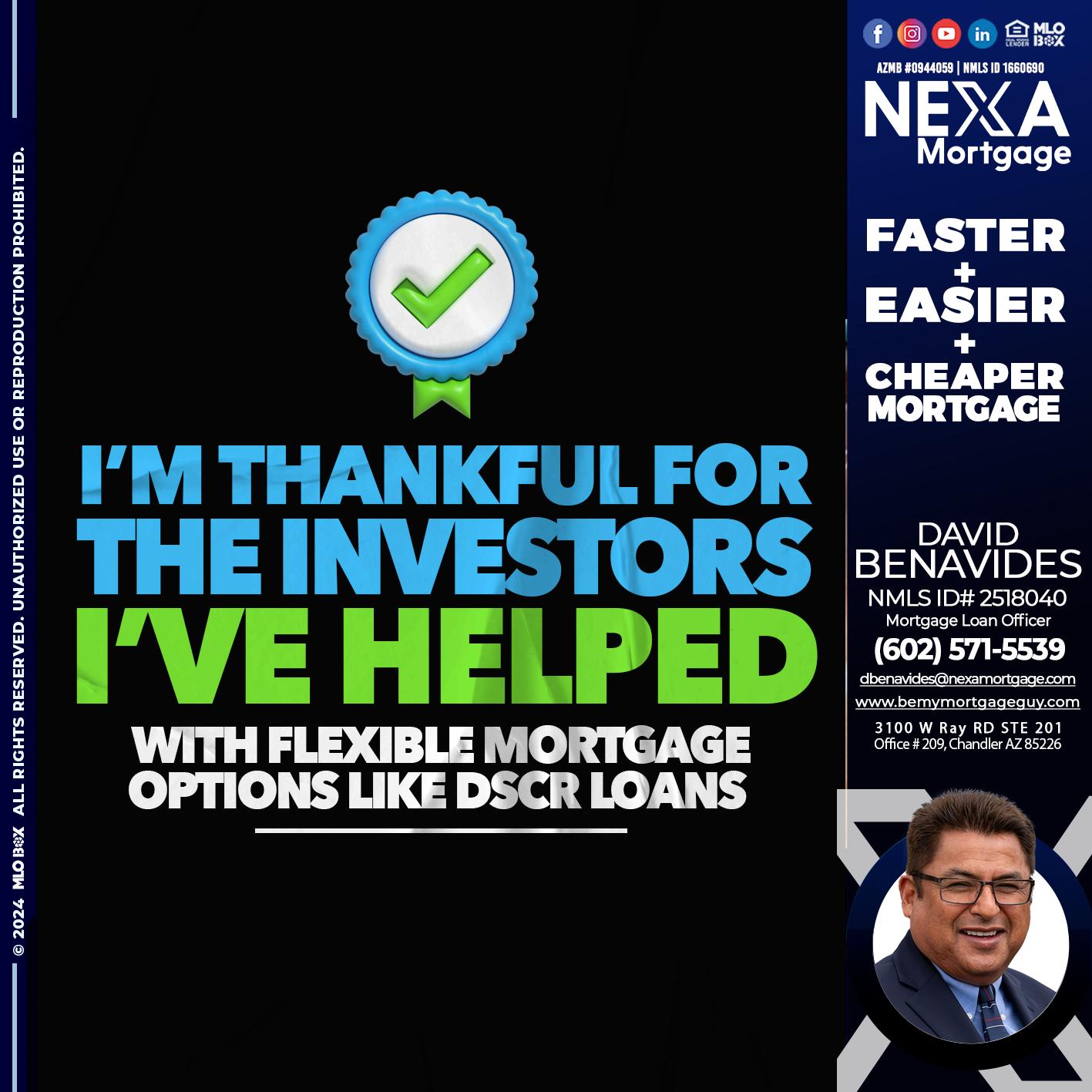 IM THANKFULL - David Benavides -Mortgage Loan Officer