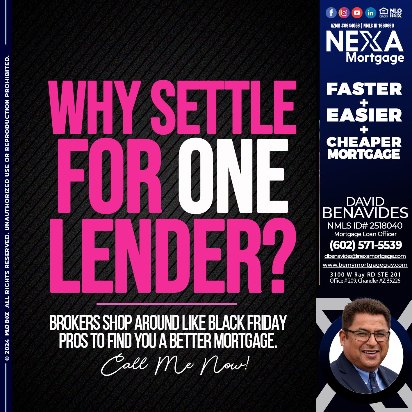 WHY SETTLE - David Benavides -Mortgage Loan Officer