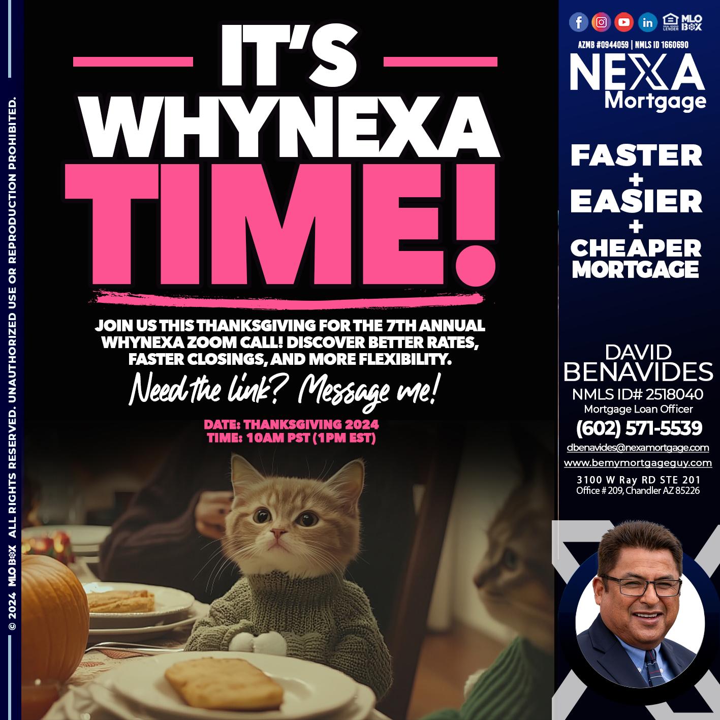 ITS WHY NEXA TIME - David Benavides -Mortgage Loan Officer