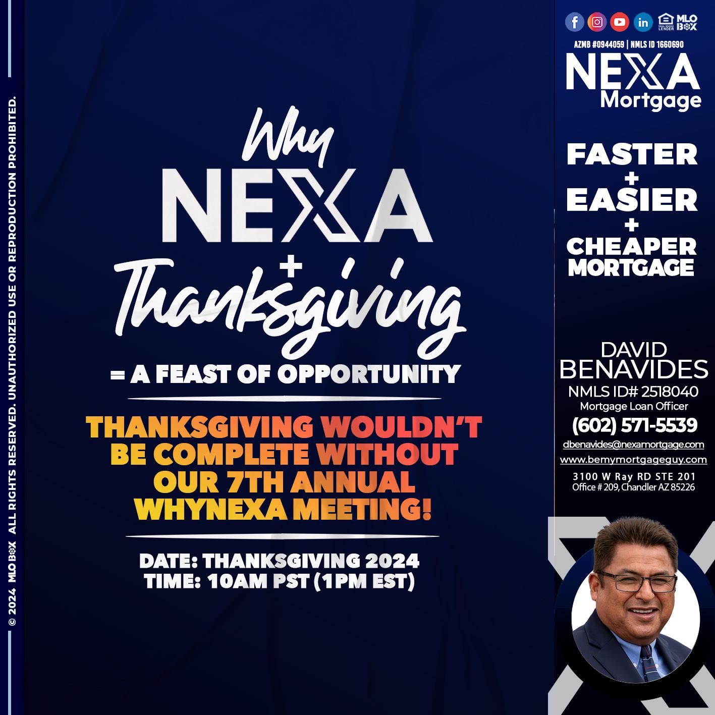 WHY NEXA + THANKSGIVING - David Benavides -Mortgage Loan Officer