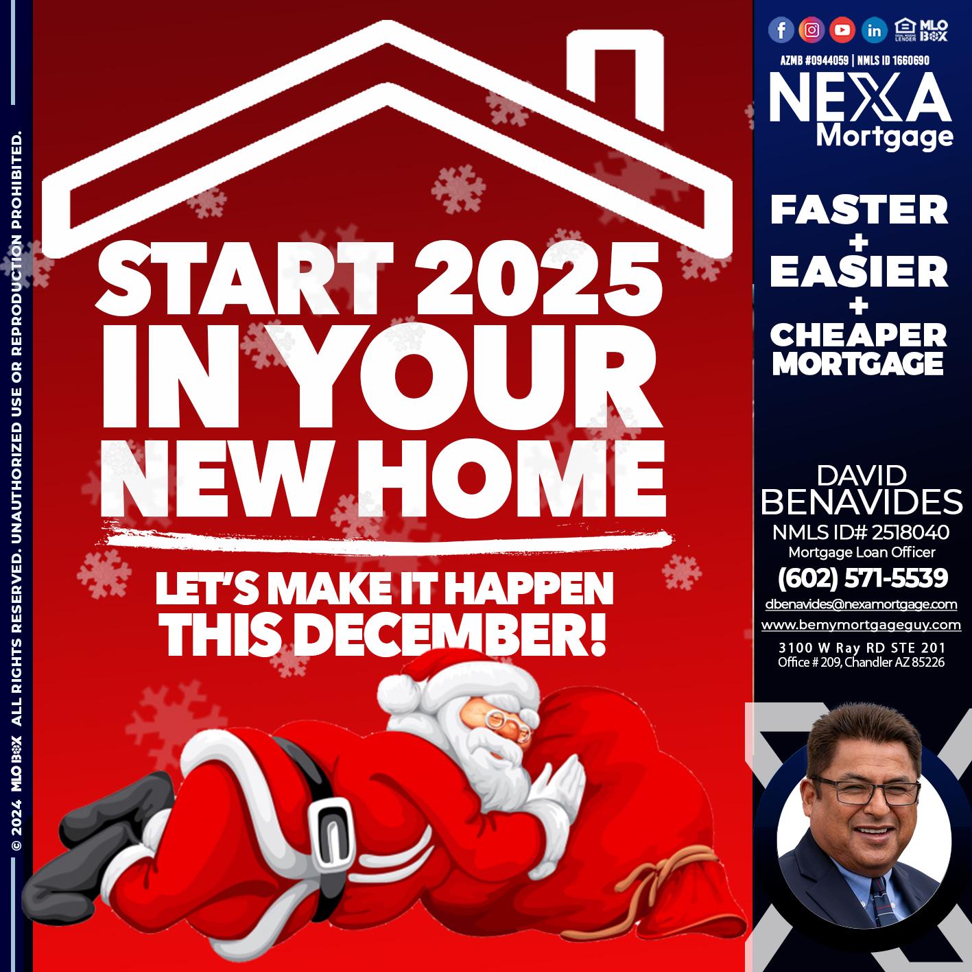 start 2025 - David Benavides -Mortgage Loan Officer