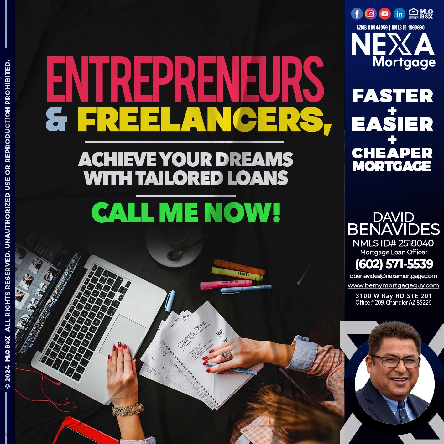 entreprenuers and freelancers - David Benavides -Mortgage Loan Officer