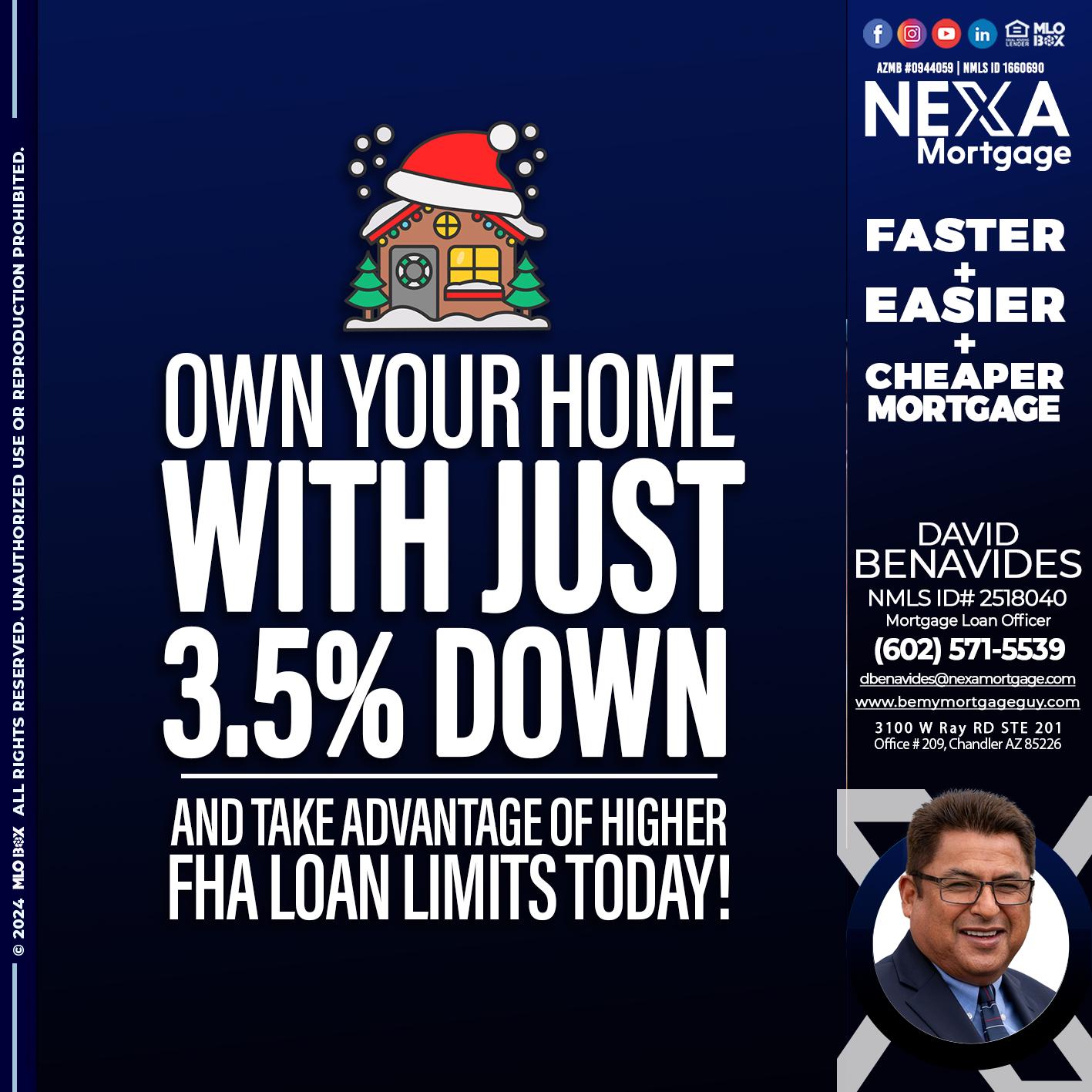 own your home - David Benavides -Mortgage Loan Officer