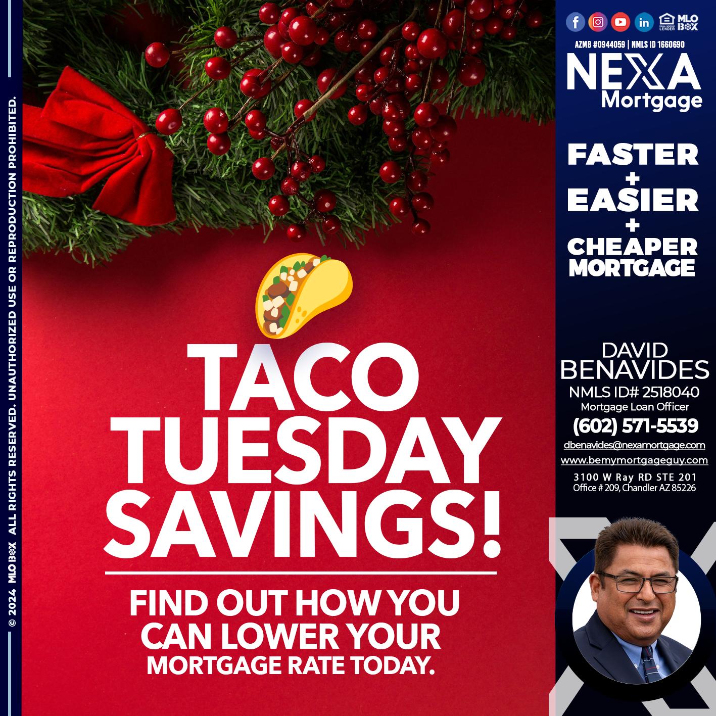 TACO TUESDAY - David Benavides -Mortgage Loan Officer