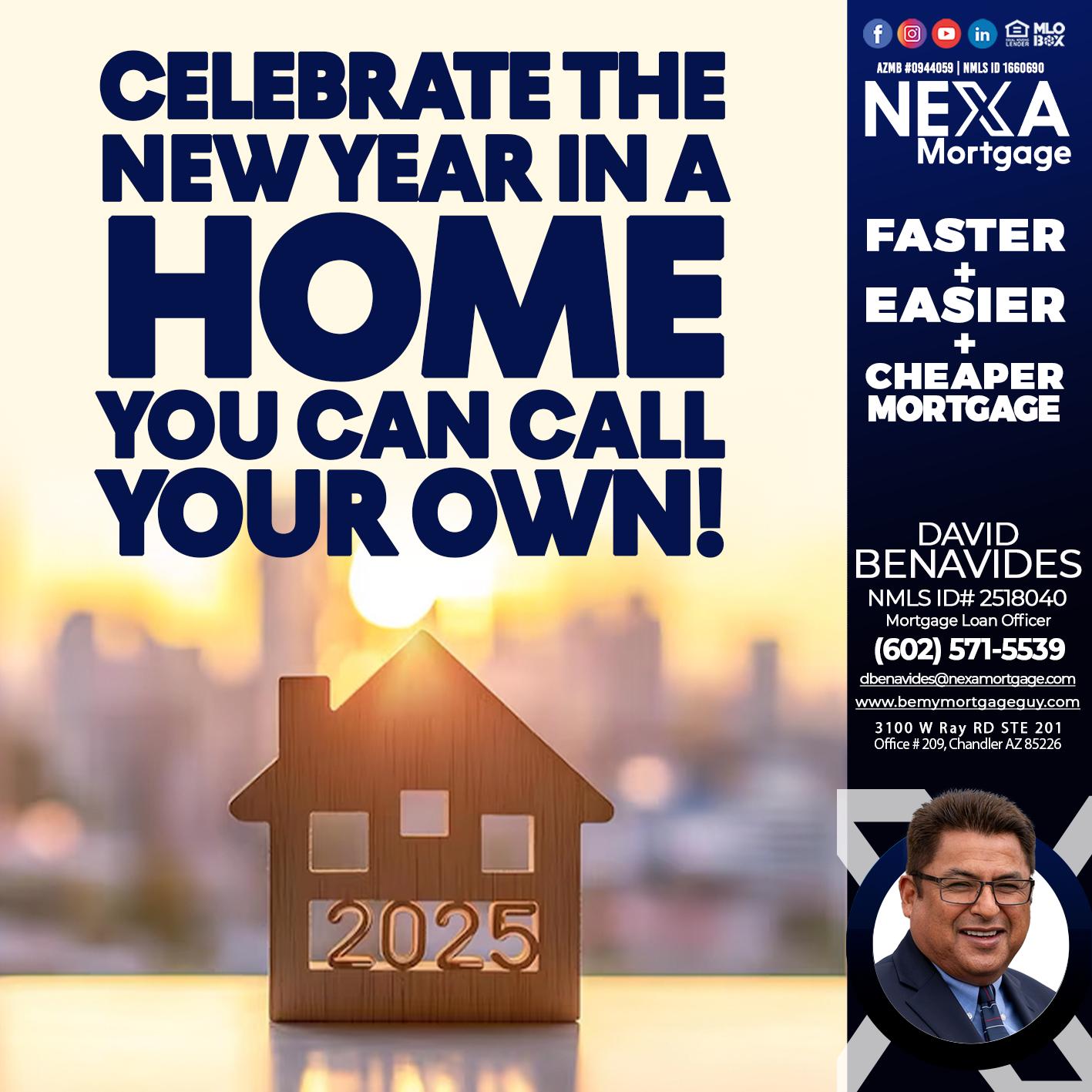 CELEBRATE THE NEW YEAR - David Benavides -Mortgage Loan Officer