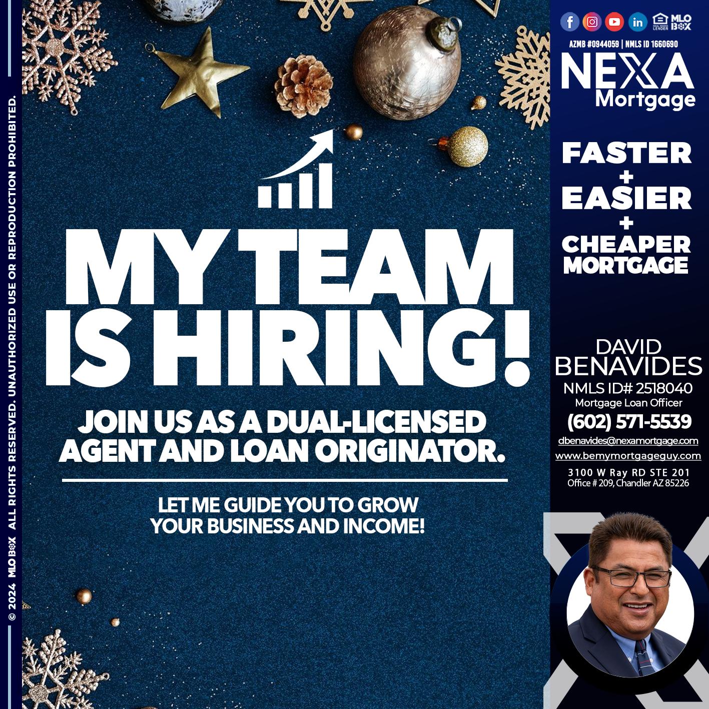 my team is hiring - David Benavides -Mortgage Loan Officer